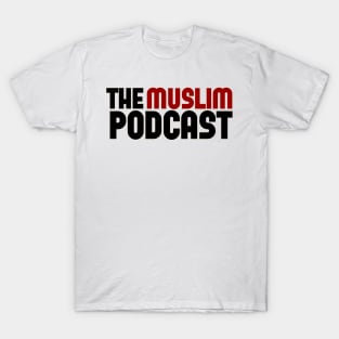 The Muslim Podcast T-Shirt